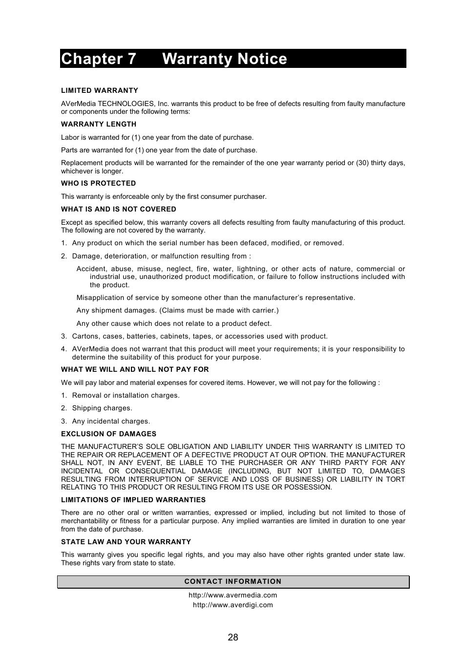 Chapter 7 warranty notice | AVerMedia Technologies EB1504 MPEG4 User Manual | Page 32 / 32