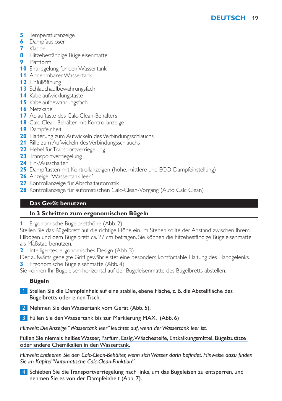 Das gerät benutzen, In 3 schritten zum ergonomischen bügeln, Bügeln | Philips IntelliCare Centrale vapeur haute pression User Manual | Page 19 / 88