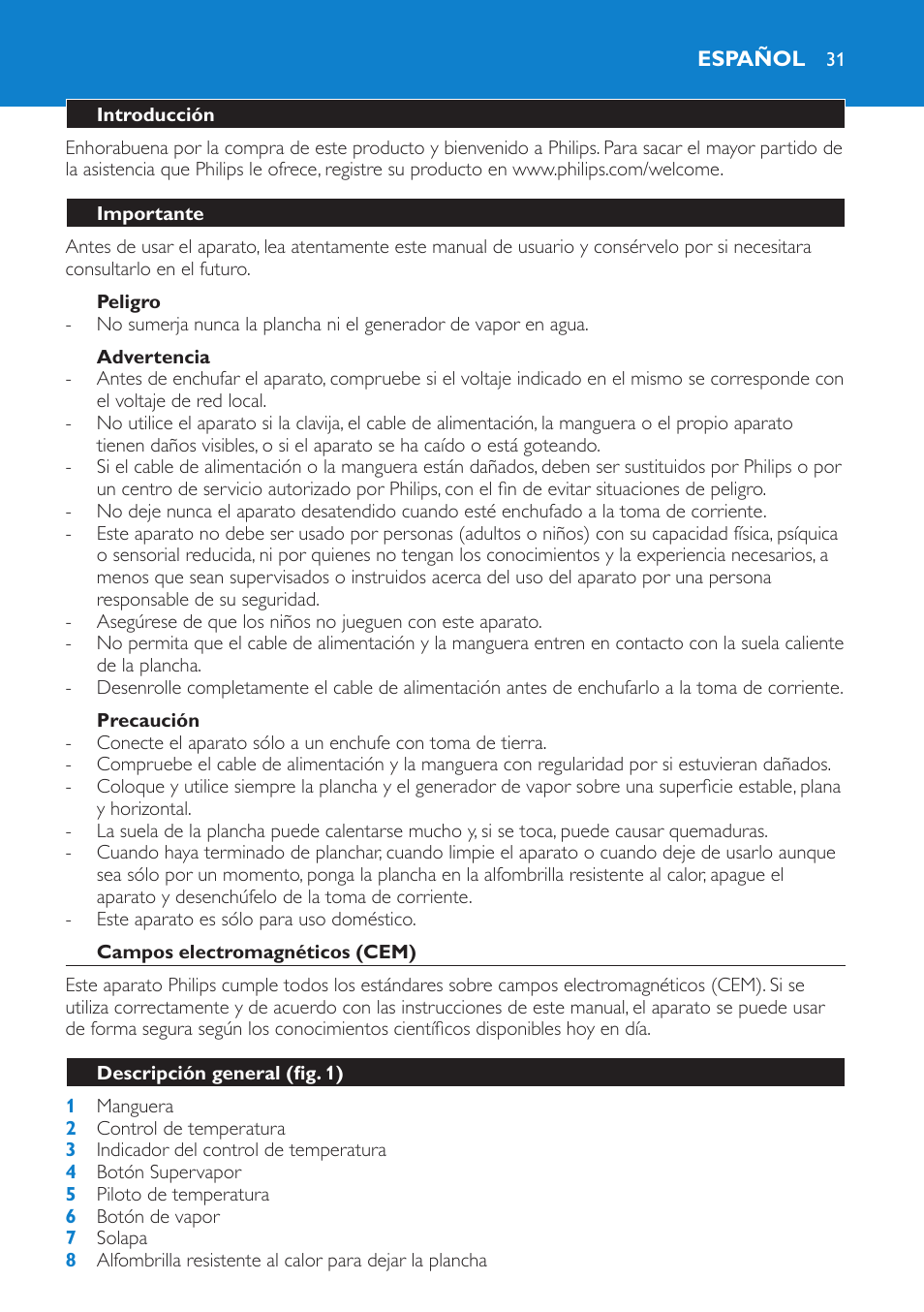 Peligro, Advertencia, Precaución | Español, Introducción, Importante, Campos electromagnéticos (cem), Descripción general (fig. 1) | Philips IntelliCare Centrale vapeur haute pression User Manual | Page 31 / 88