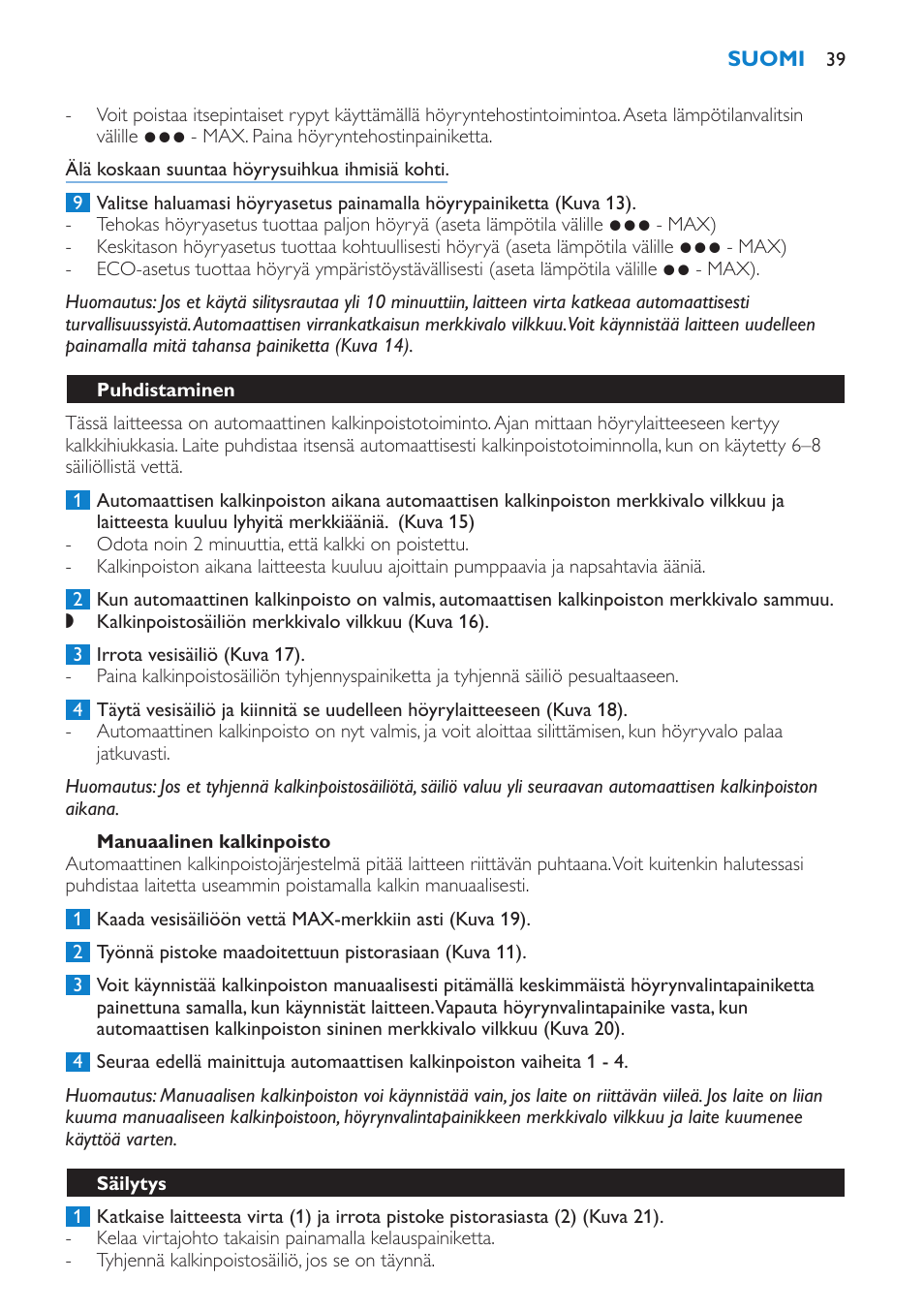 Manuaalinen kalkinpoisto, Puhdistaminen, Säilytys | Philips IntelliCare Centrale vapeur haute pression User Manual | Page 39 / 88