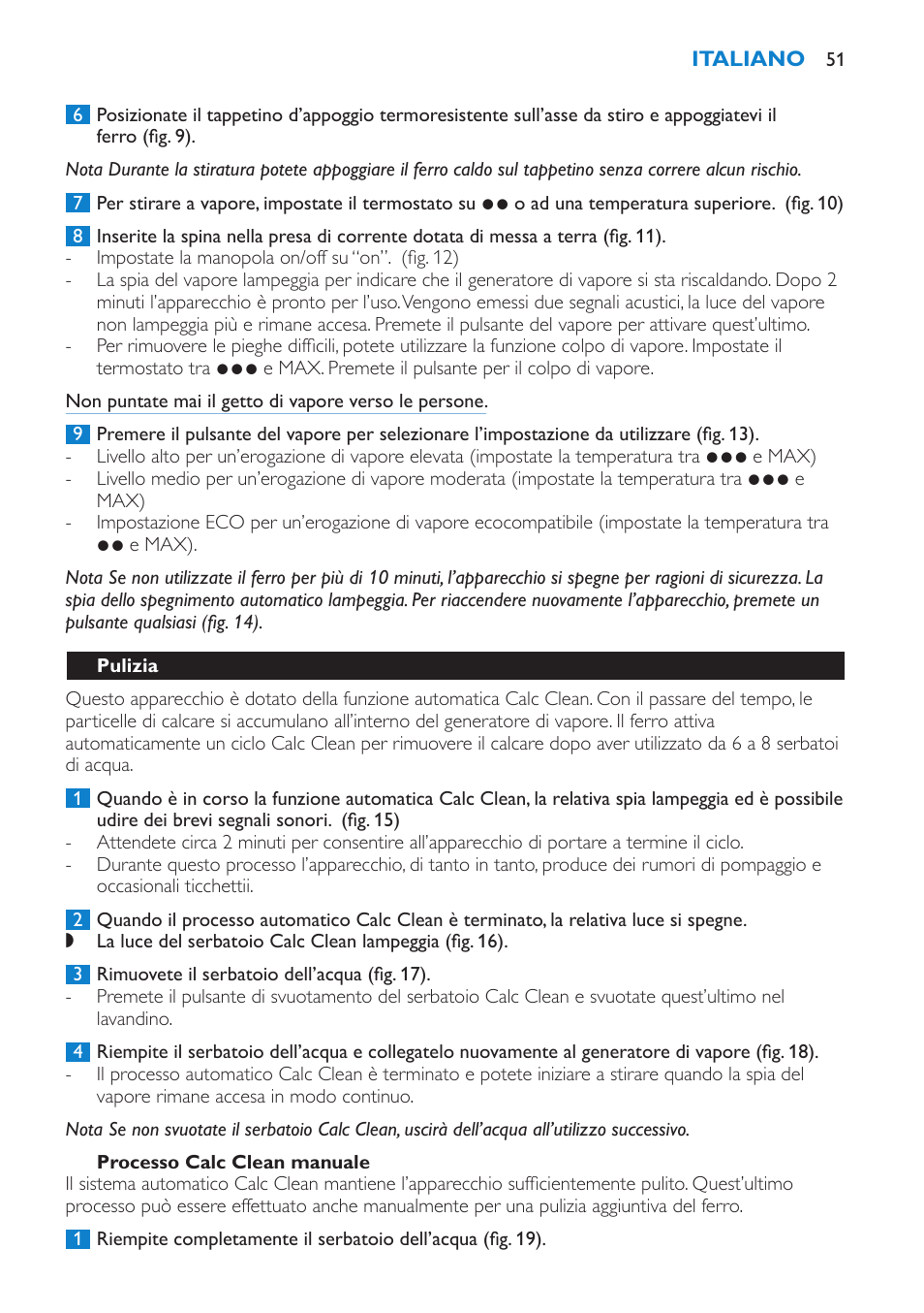 Processo calc clean manuale, Pulizia | Philips IntelliCare Centrale vapeur haute pression User Manual | Page 51 / 88