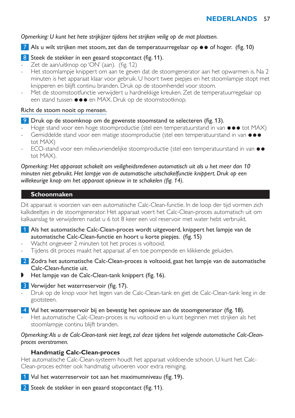 Handmatig calc-clean-proces, Schoonmaken | Philips IntelliCare Centrale vapeur haute pression User Manual | Page 57 / 88