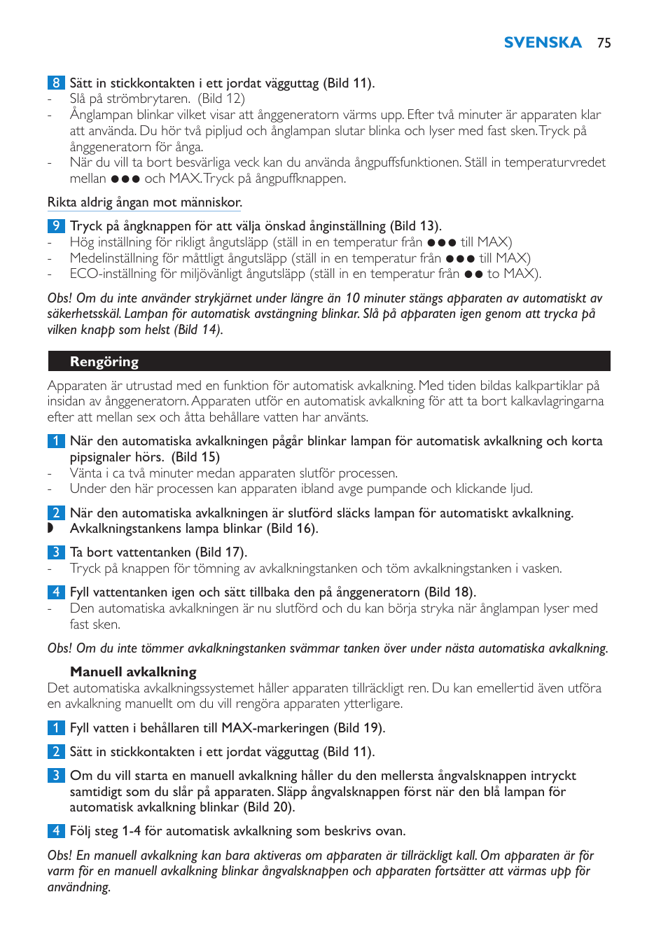 Manuell avkalkning, Rengöring | Philips IntelliCare Centrale vapeur haute pression User Manual | Page 75 / 88