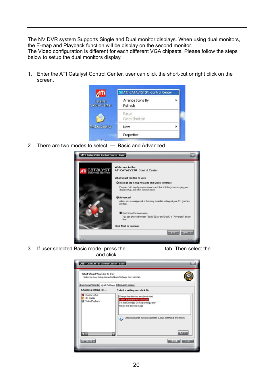 10 dual monitors setup, 1 graphic card with ati chipset, Dual monitors setup | Graphic card with ati chipset | AVerMedia Technologies NV 6000 EXP User Manual | Page 29 / 120