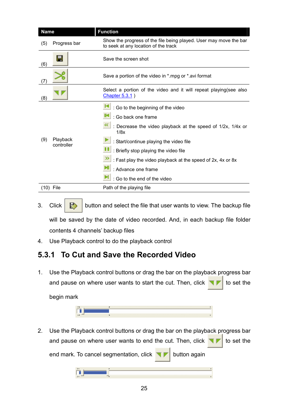 1 to cut and save the recorded video | AVerMedia Technologies EB1304 MPEG4+ User Manual | Page 29 / 32
