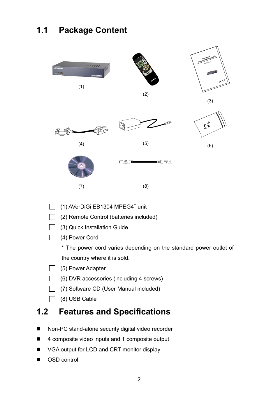 1 package content, 2 features and specifications | AVerMedia Technologies EB1304 MPEG4+ User Manual | Page 6 / 32