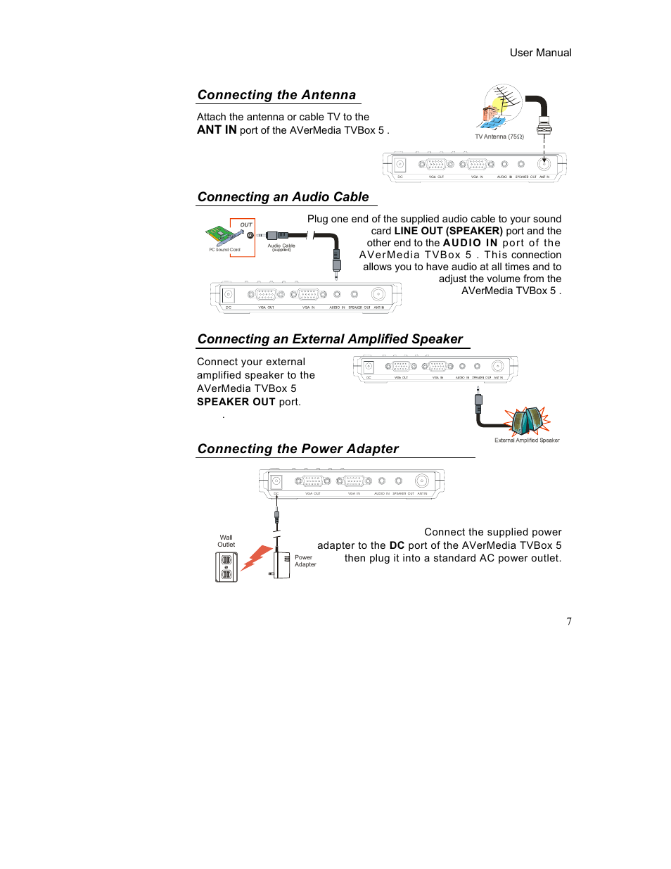 Connecting the antenna, Connecting an audio cable, Connecting an external amplified speaker | Connecting the power adapter, Ant in | AverMedia TVBox-5 User Manual | Page 10 / 20