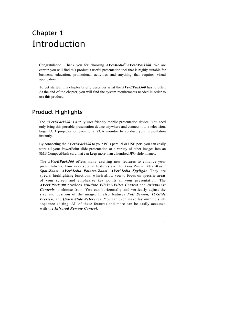 Introduction, Chapter 1, Product highlights | AVerMedia Technologies AverEPack300 User Manual | Page 5 / 38