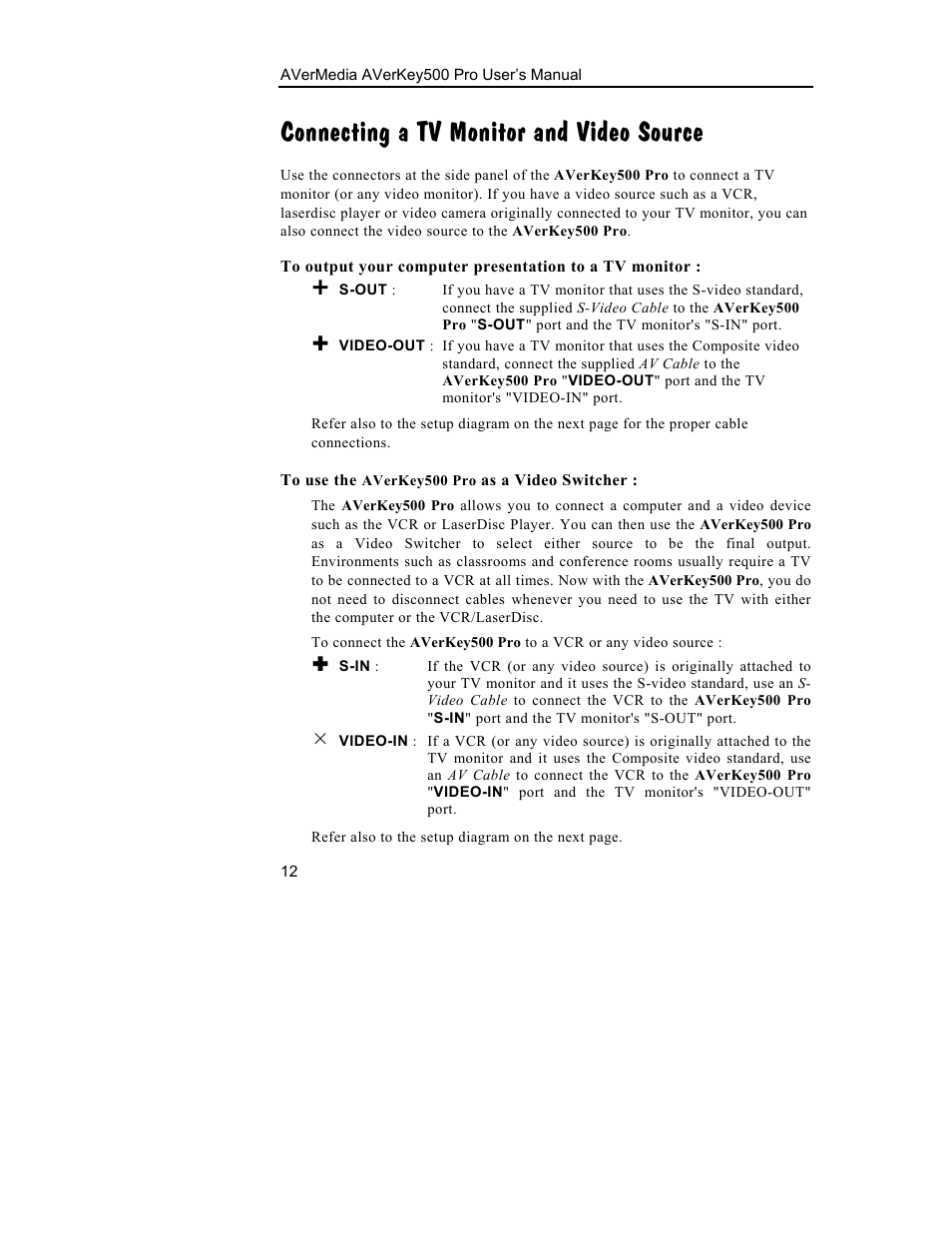 Connecting a tv monitor and video source | AVerMedia Technologies 500 User Manual | Page 15 / 37