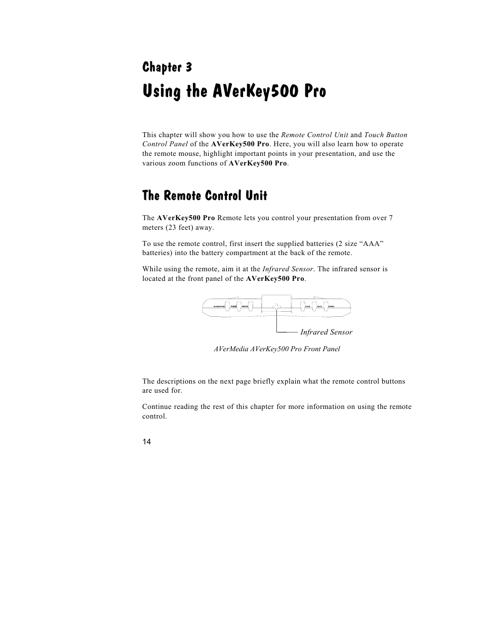Using the averkey500 pro, Chapter 3, The remote control unit | AVerMedia Technologies 500 User Manual | Page 17 / 37