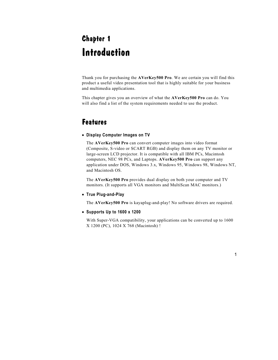 Introduction, Chapter 1, Features | AVerMedia Technologies 500 User Manual | Page 4 / 37