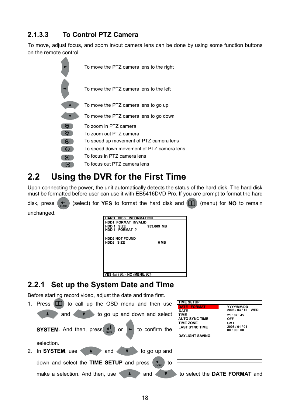 2 using the dvr for the first time, 1 set up the system date and time, 3 to control ptz camera | AVerMedia Technologies AVERDIGI EB5416DVD User Manual | Page 24 / 79