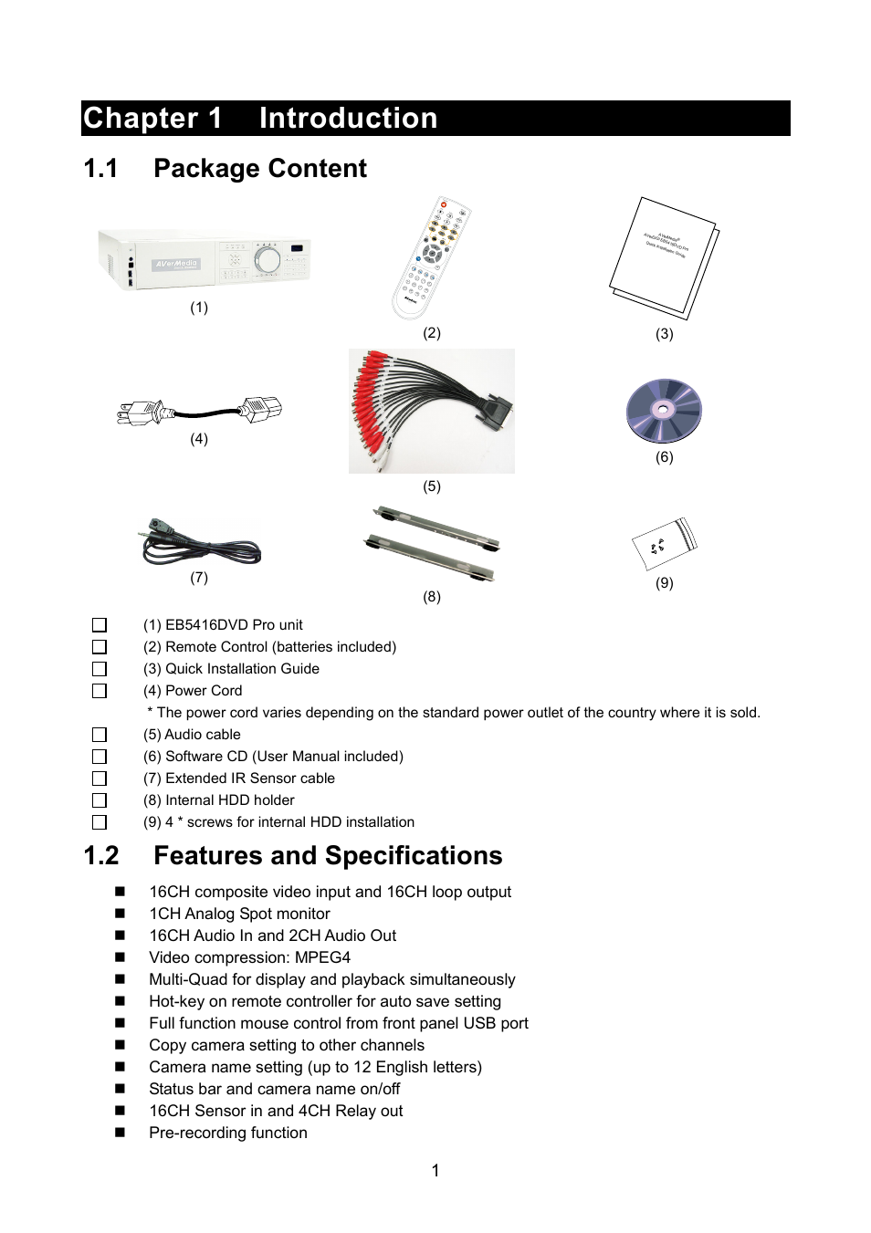 Chapter 1 introduction, 1 package content, 2 features and specifications | AVerMedia Technologies AVERDIGI EB5416DVD User Manual | Page 7 / 79