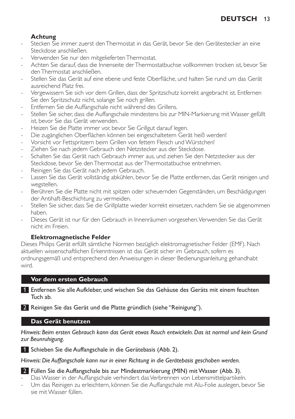 Elektromagnetische felder, Achtung, Vor dem ersten gebrauch | Das gerät benutzen | Philips Pure Essentials Collection Gril de table User Manual | Page 13 / 68