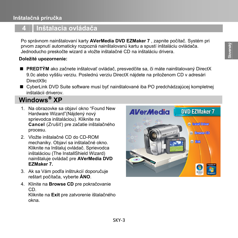 4 inštalacia ovládača, Windows, Inštalačná príručka sky-3 | AverMedia C039 User Manual | Page 13 / 72