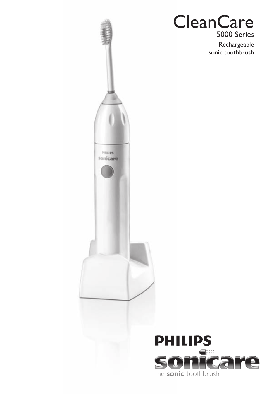 Philips Sonicare CleanCare Brosse à dents sonique rechargeable User Manual | 88 pages