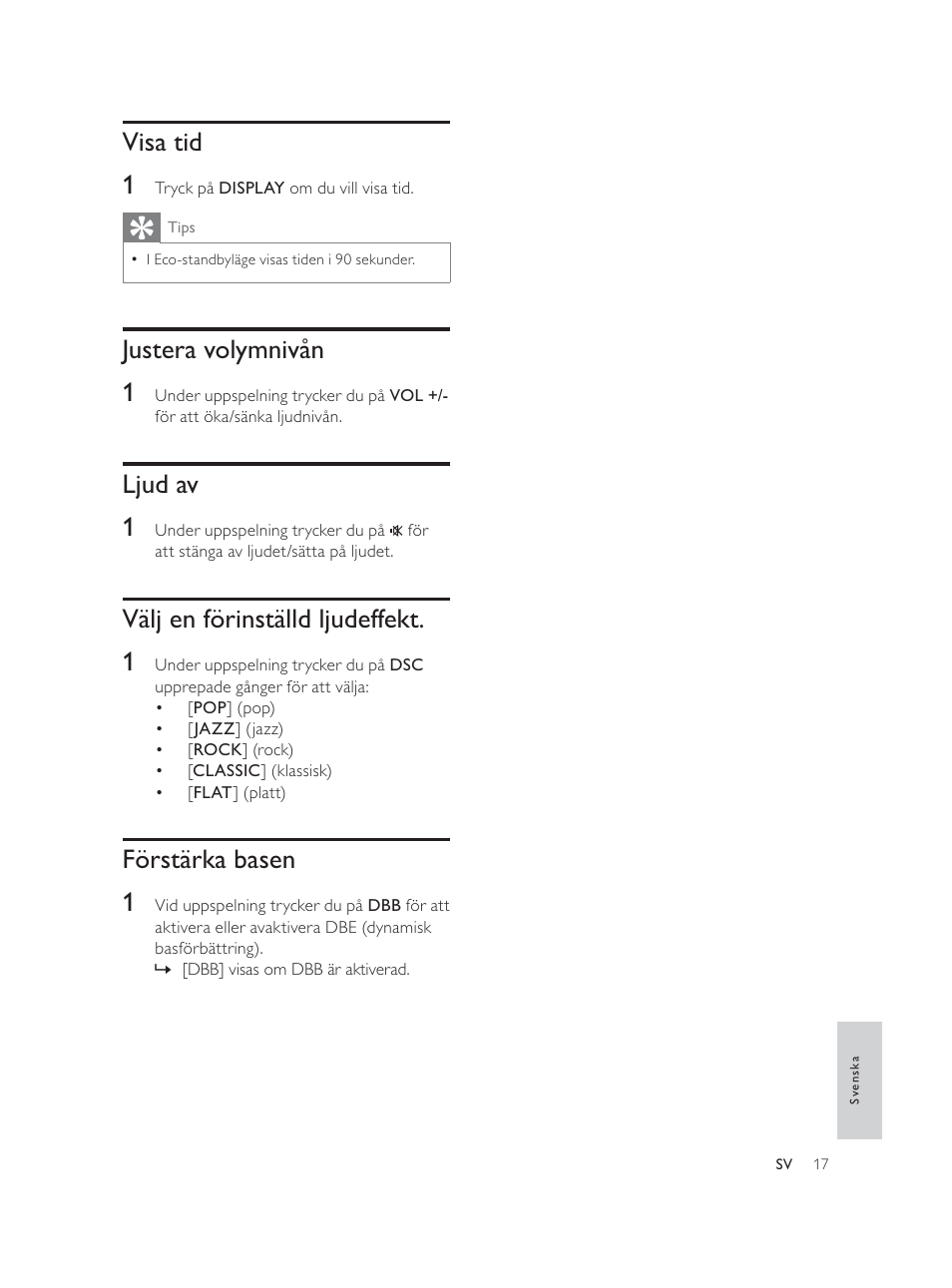 Visa tid 1, Justera volymnivån 1, Ljud av 1 | Välj en förinställd ljudeffekt. 1, Förstärka basen 1 | Philips Élégante microchaîne User Manual | Page 175 / 180
