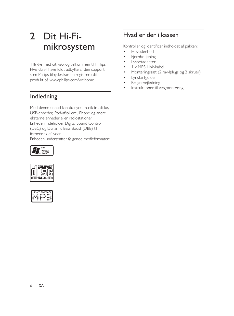 2 dit hi-fi- mikrosystem, Hvad er der i kassen, Indledning | Philips Élégante microchaîne User Manual | Page 27 / 180