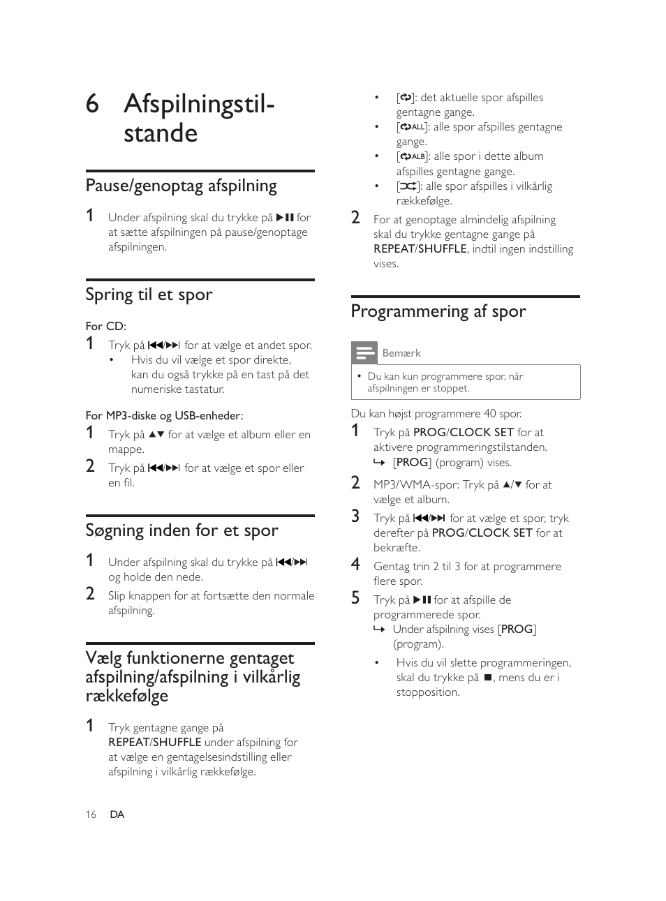 6 afspilningstil- stande, Programmering af spor, Pause/genoptag afspilning 1 | Spring til et spor, Søgning inden for et spor 1 | Philips Élégante microchaîne User Manual | Page 37 / 180
