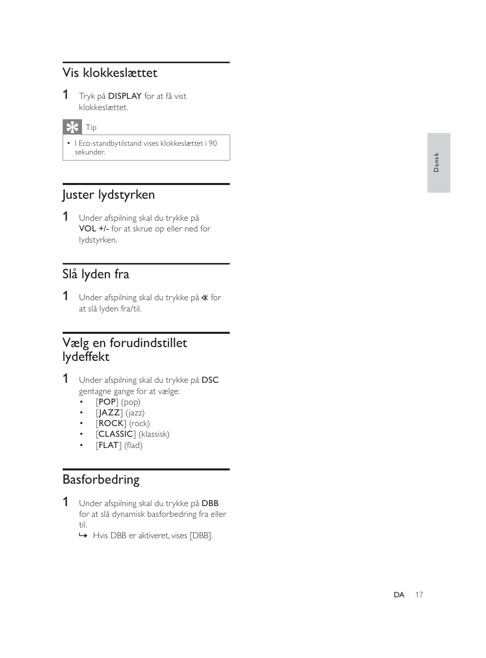 Vis klokkeslættet 1, Juster lydstyrken 1, Slå lyden fra 1 | Vælg en forudindstillet lydeffekt 1, Basforbedring 1 | Philips Élégante microchaîne User Manual | Page 38 / 180