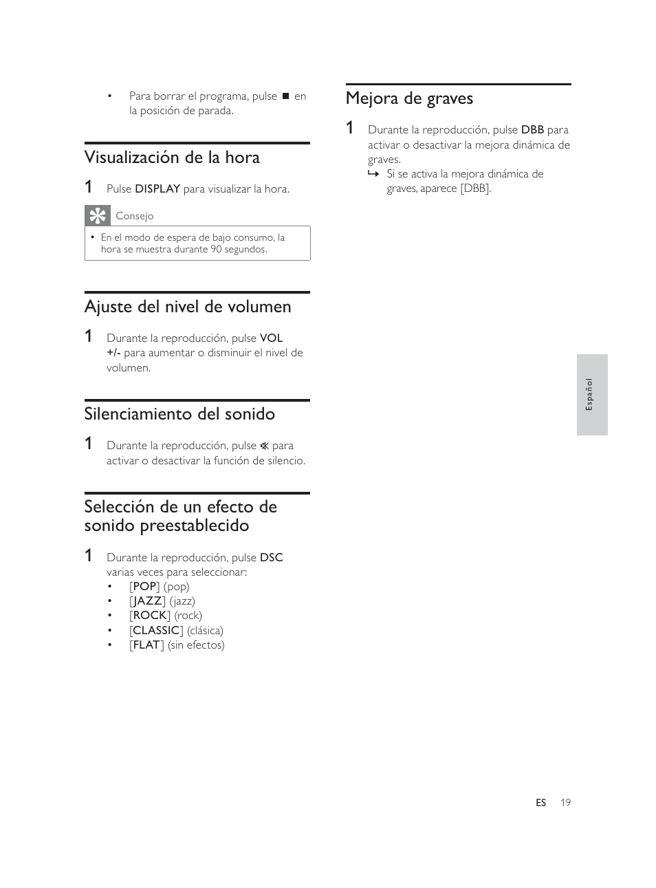 Mejora de graves 1, Visualización de la hora 1, Ajuste del nivel de volumen 1 | Silenciamiento del sonido 1, Selección de un efecto de sonido preestablecido 1 | Philips Élégante microchaîne User Manual | Page 84 / 180