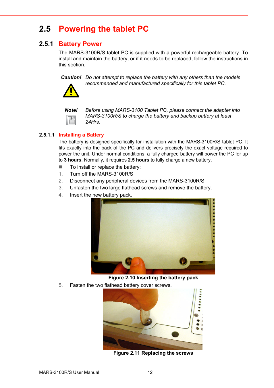 5 powering the tablet pc, 1 battery power, Figure 2.10 inserting the battery pack | Figure 2.11 replacing the screws, Powering the tablet pc 2.5.1 | Advantech MARS-3100R/S User Manual | Page 26 / 98