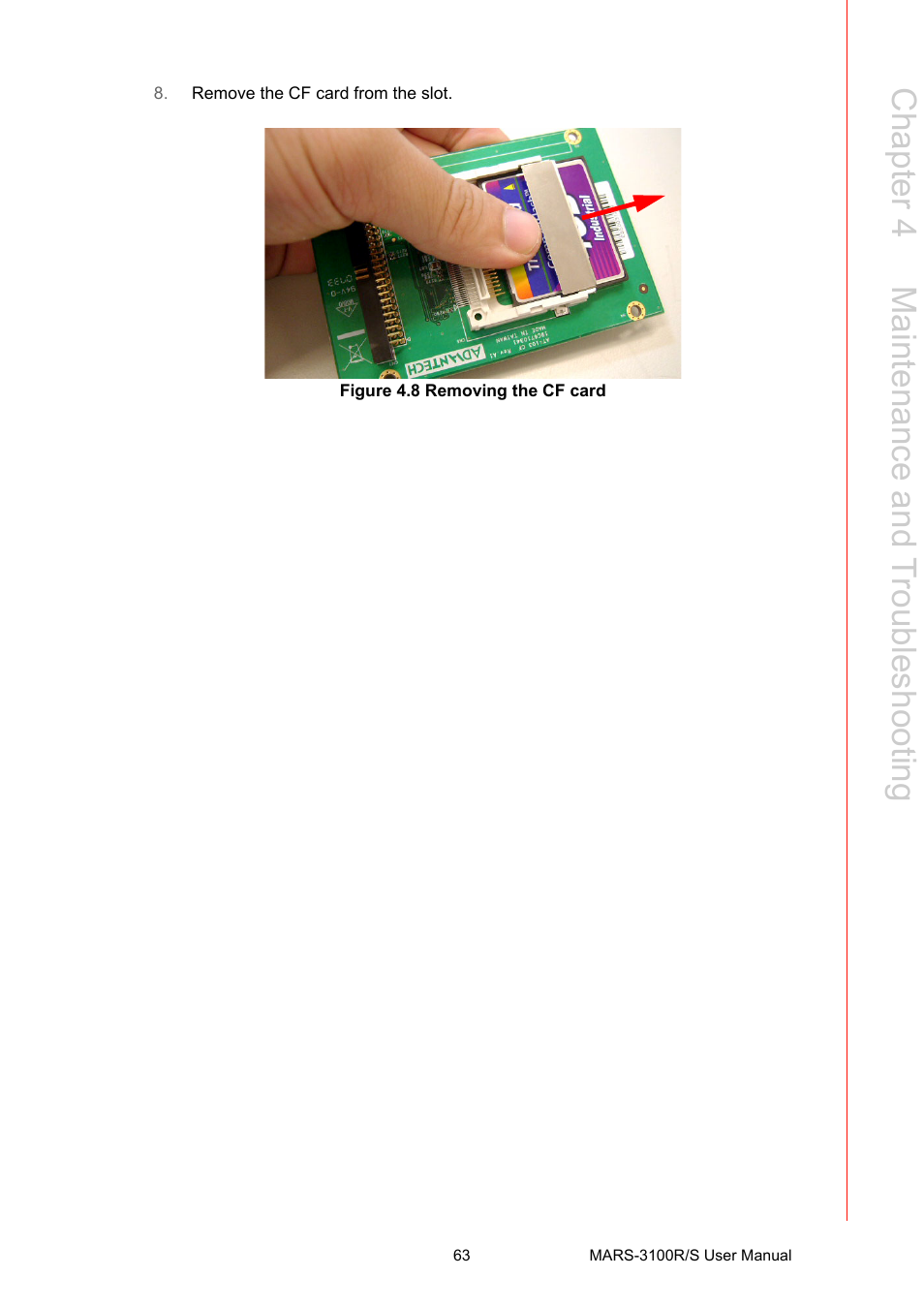 Figure 4.8 removing the cf card, Figure 4.8, Removing the cf card | Chapter 4 m aintenance and troubleshooting | Advantech MARS-3100R/S User Manual | Page 77 / 98