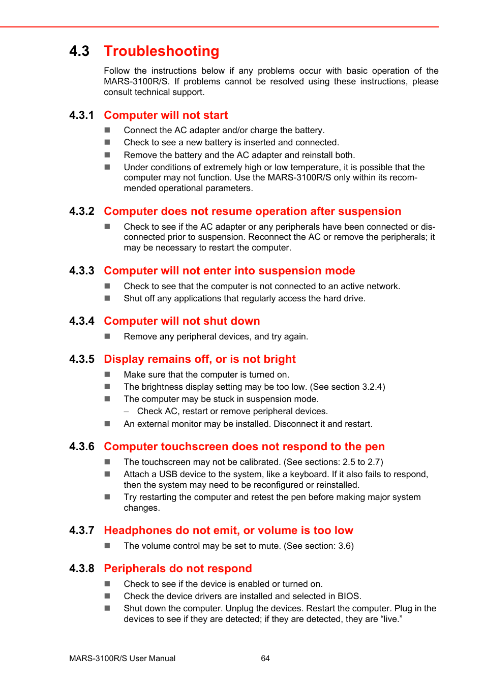 3 troubleshooting, 1 computer will not start, 3 computer will not enter into suspension mode | 4 computer will not shut down, 5 display remains off, or is not bright, 6 computer touchscreen does not respond to the pen, 7 headphones do not emit, or volume is too low, 8 peripherals do not respond, Troubleshooting 4.3.1, Computer will not start | Advantech MARS-3100R/S User Manual | Page 78 / 98
