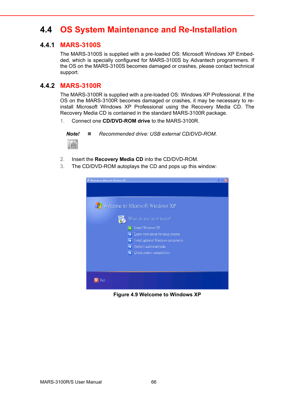 4 os system maintenance and re-installation, 1 mars-3100s, 2 mars-3100r | Figure 4.9 welcome to windows xp, Os system maintenance and re-installation 4.4.1, Mars-3100s, Mars-3100r figure 4.9, Welcome to windows xp | Advantech MARS-3100R/S User Manual | Page 80 / 98