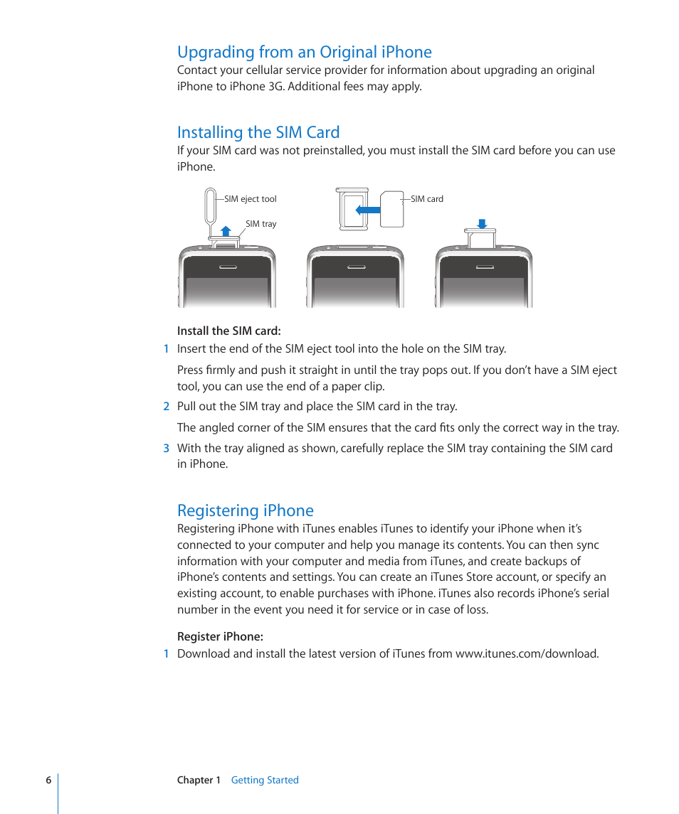 Upgrading from an original iphone, Installing the sim card, Registering iphone | Apple iPhone/iPhone 3G (User manual) User Manual | Page 6 / 154