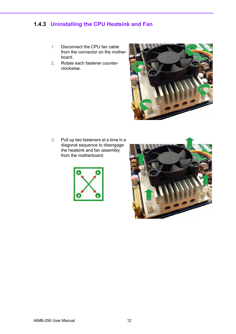 3 uninstalling the cpu heatsink and fan, Uninstalling the cpu heatsink and fan | Advantech AIMB-256 User Manual | Page 18 / 86
