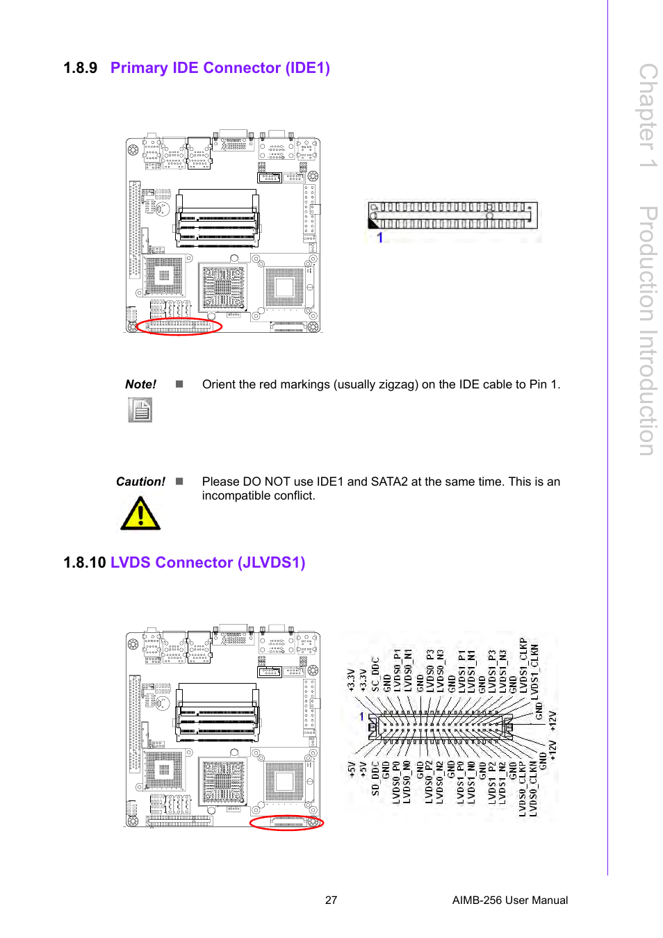 9 primary ide connector (ide1), 10 lvds connector (jlvds1), Primary ide connector (ide1) | Chapter 1 p roduction introduction | Advantech AIMB-256 User Manual | Page 33 / 86