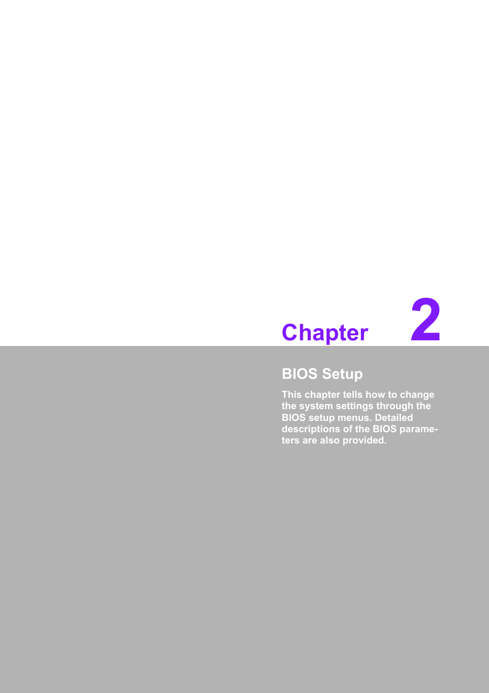 2 bios setup, Chapter, Bios setup | Advantech AIMB-256 User Manual | Page 39 / 86