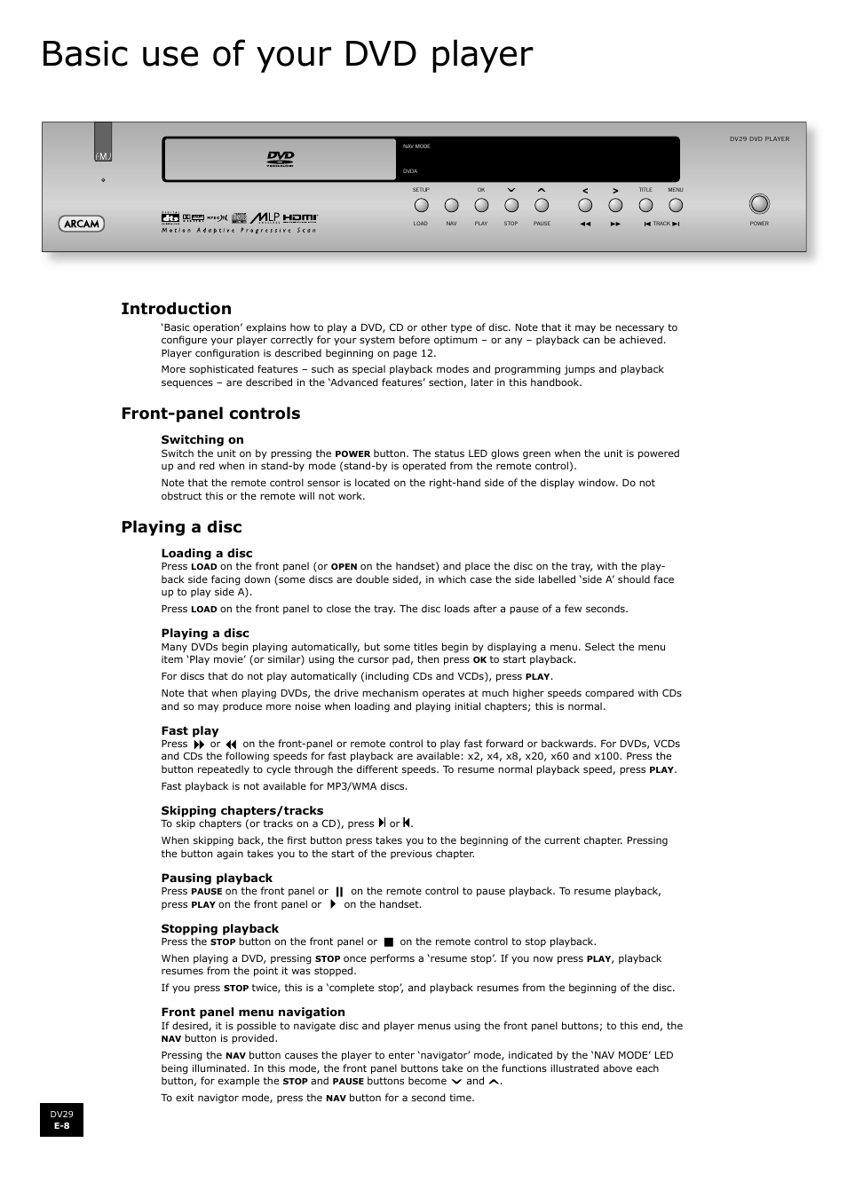 Basic use of your dvd player, Introduction, Front-panel controls | Playing a disc | Arcam DV29 User Manual | Page 8 / 42