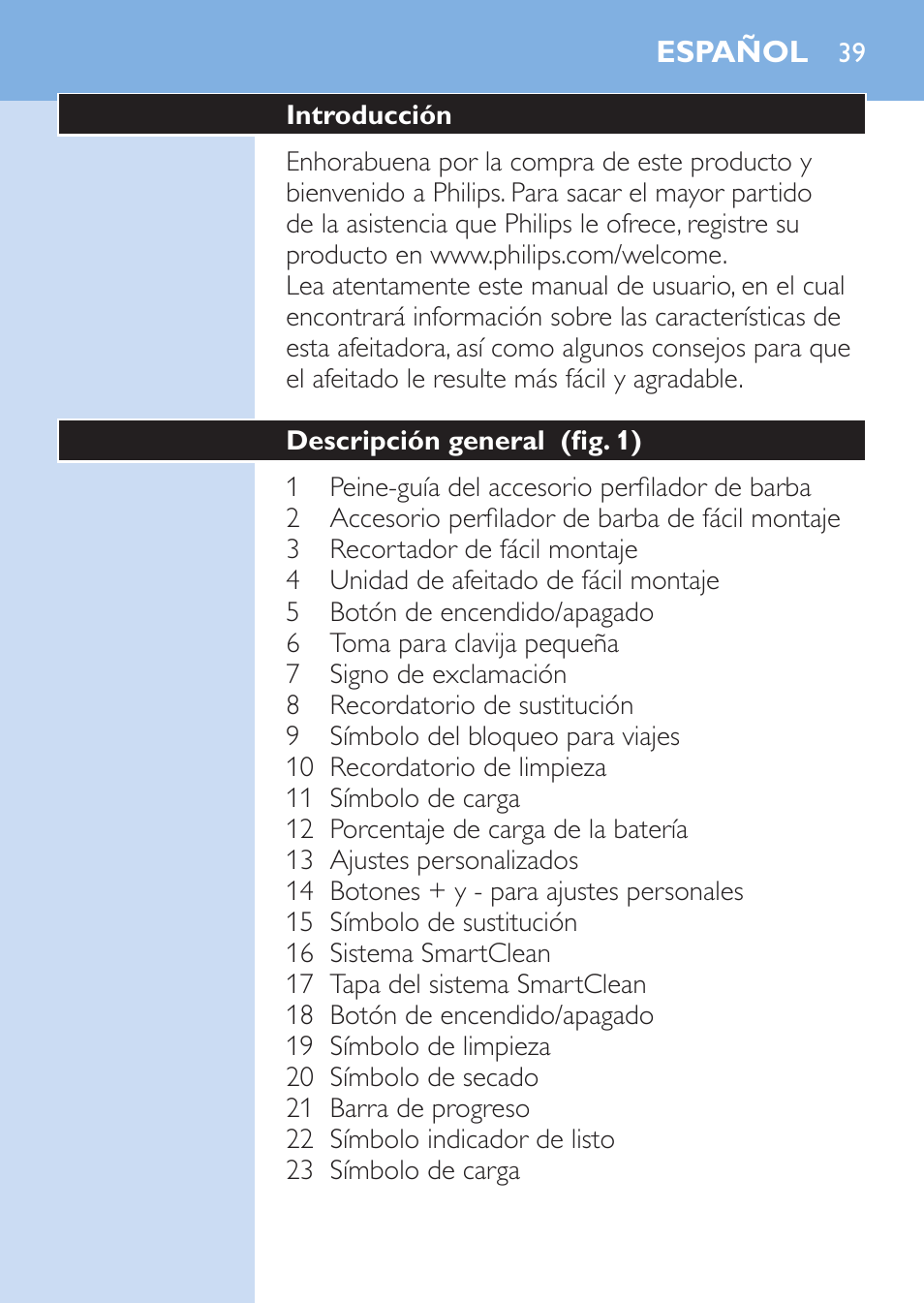 Español | Philips SHAVER Series 9000 Rasoir électrique rasage à sec ou sous l'eau User Manual | Page 39 / 216