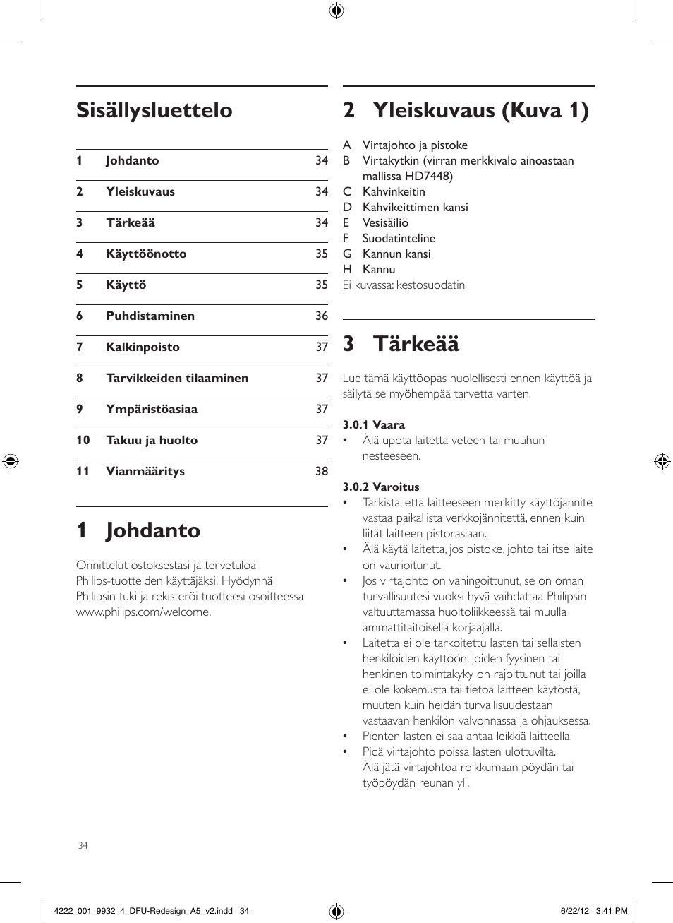 2 yleiskuvaus (kuva 1), 3 tärkeää, Sisällysluettelo | 1 johdanto | Philips Daily Collection Cafetière User Manual | Page 34 / 88