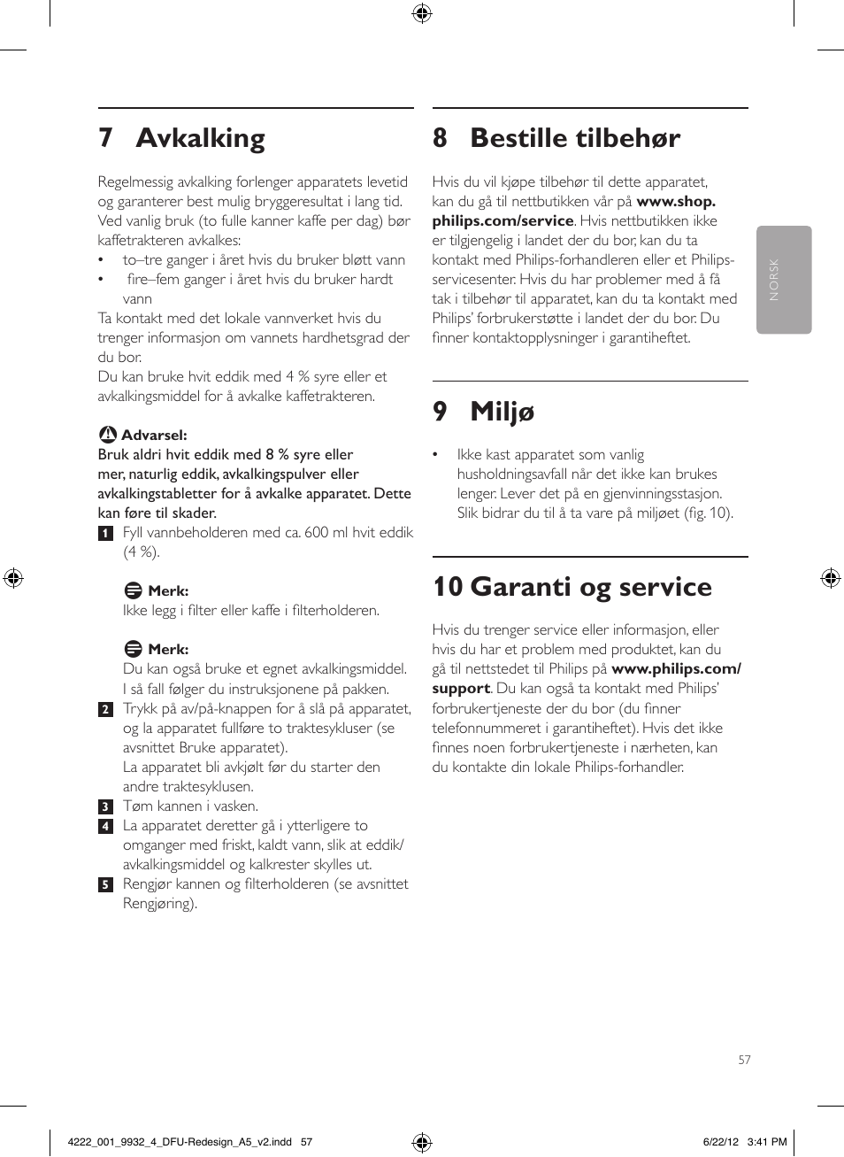 8 bestille tilbehør, 9 miljø, 10 garanti og service | 7 avkalking | Philips Daily Collection Cafetière User Manual | Page 57 / 88