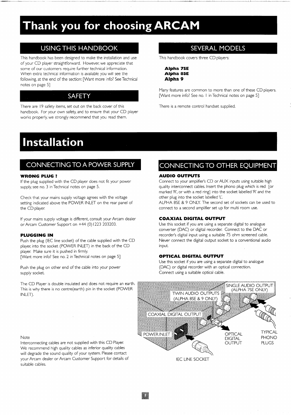 Thank you for choosing arcam, Installation, Wrong plug i | Plugging in, Audio outputs, Coaxial digital output, Optical digital output, Using this handbook, Safety, Several models | Arcam 8SE User Manual | Page 2 / 8