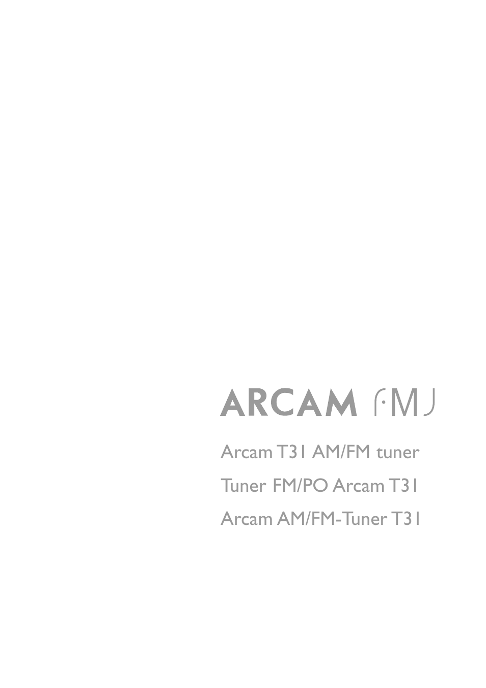 Arcam T31 User Manual | 11 pages