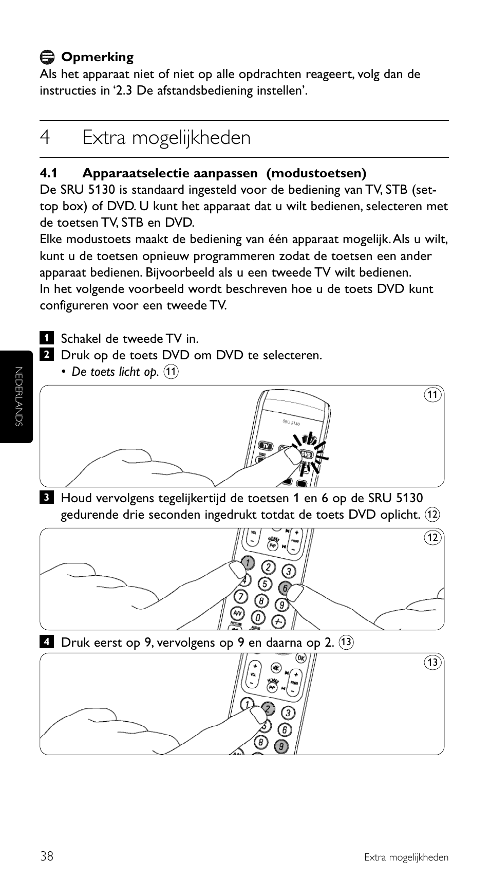 4extra mogelijkheden | Philips Télécommande universelle User Manual | Page 38 / 100