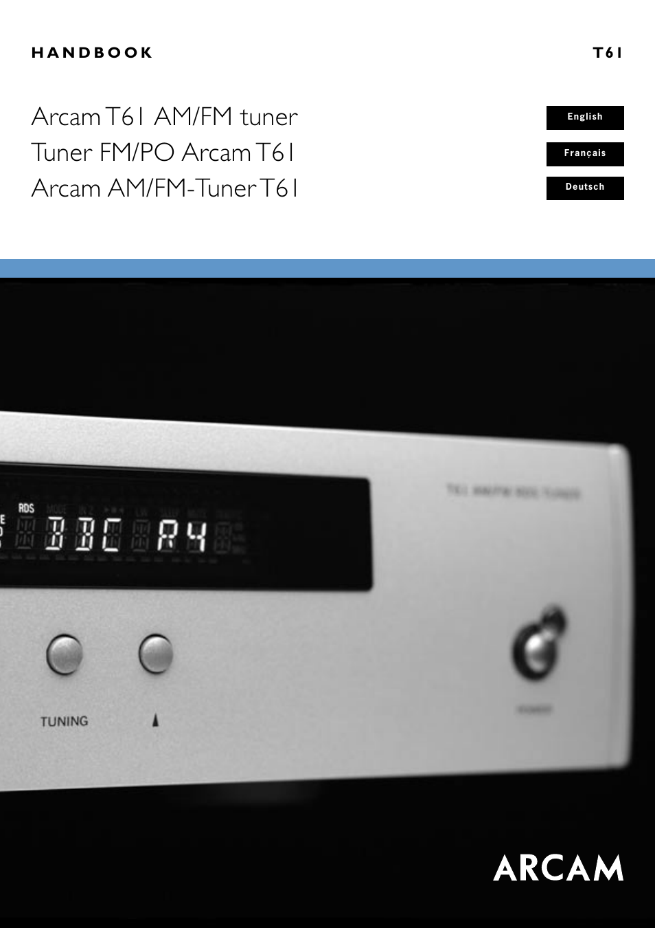 Arcam AM/FM Tuner T61 User Manual | 32 pages