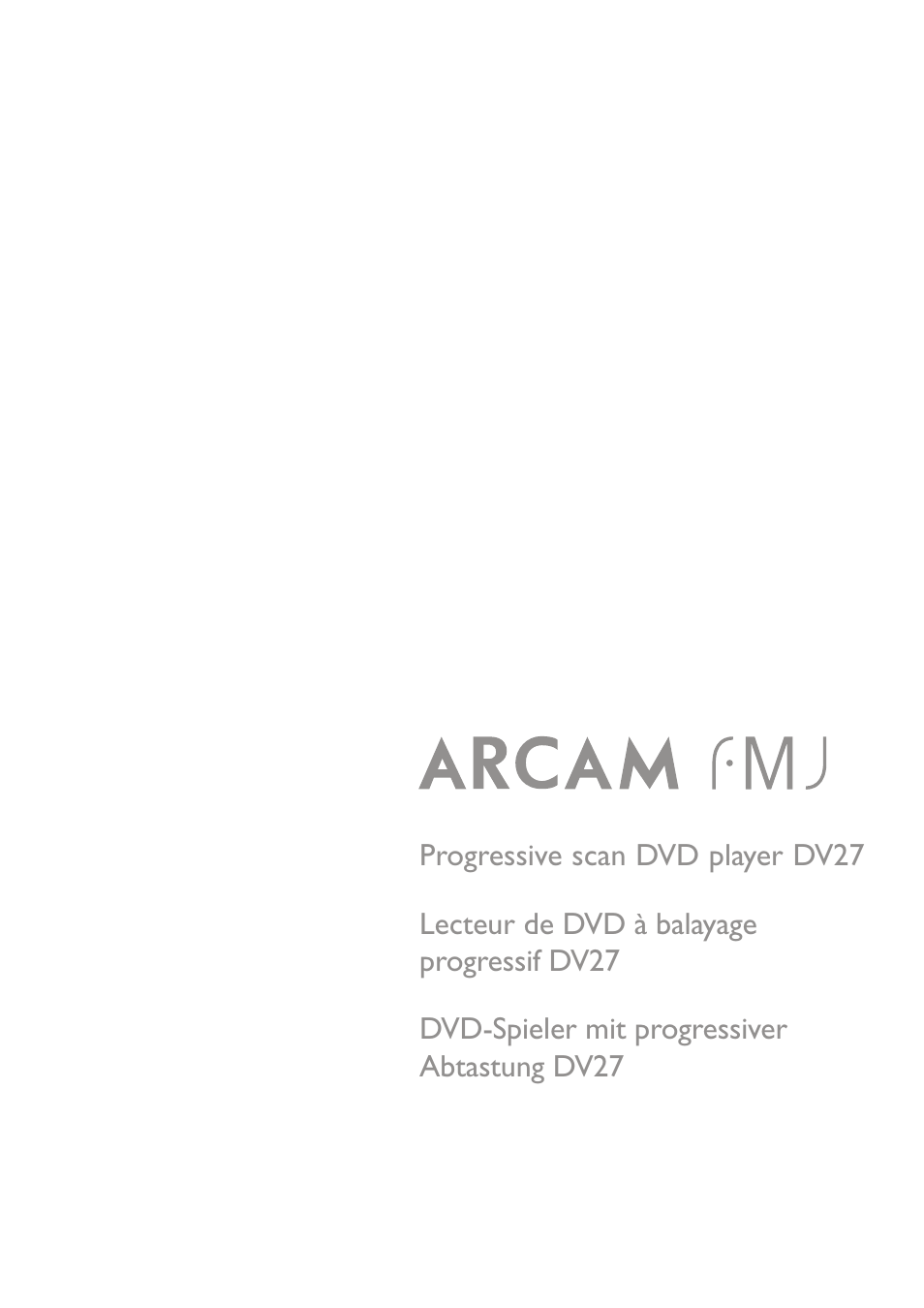 Arcam Progressive Scan DVD Player DV27 User Manual | 21 pages