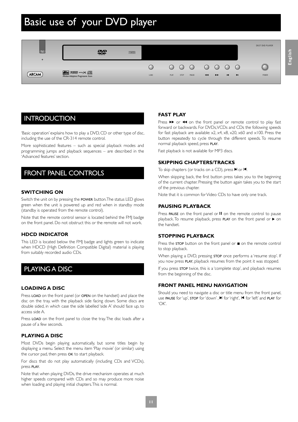 Basic use of your dvd player, Introduction, Front panel controls | Playing a disc | Arcam Progressive Scan DVD Player DV27 User Manual | Page 11 / 21