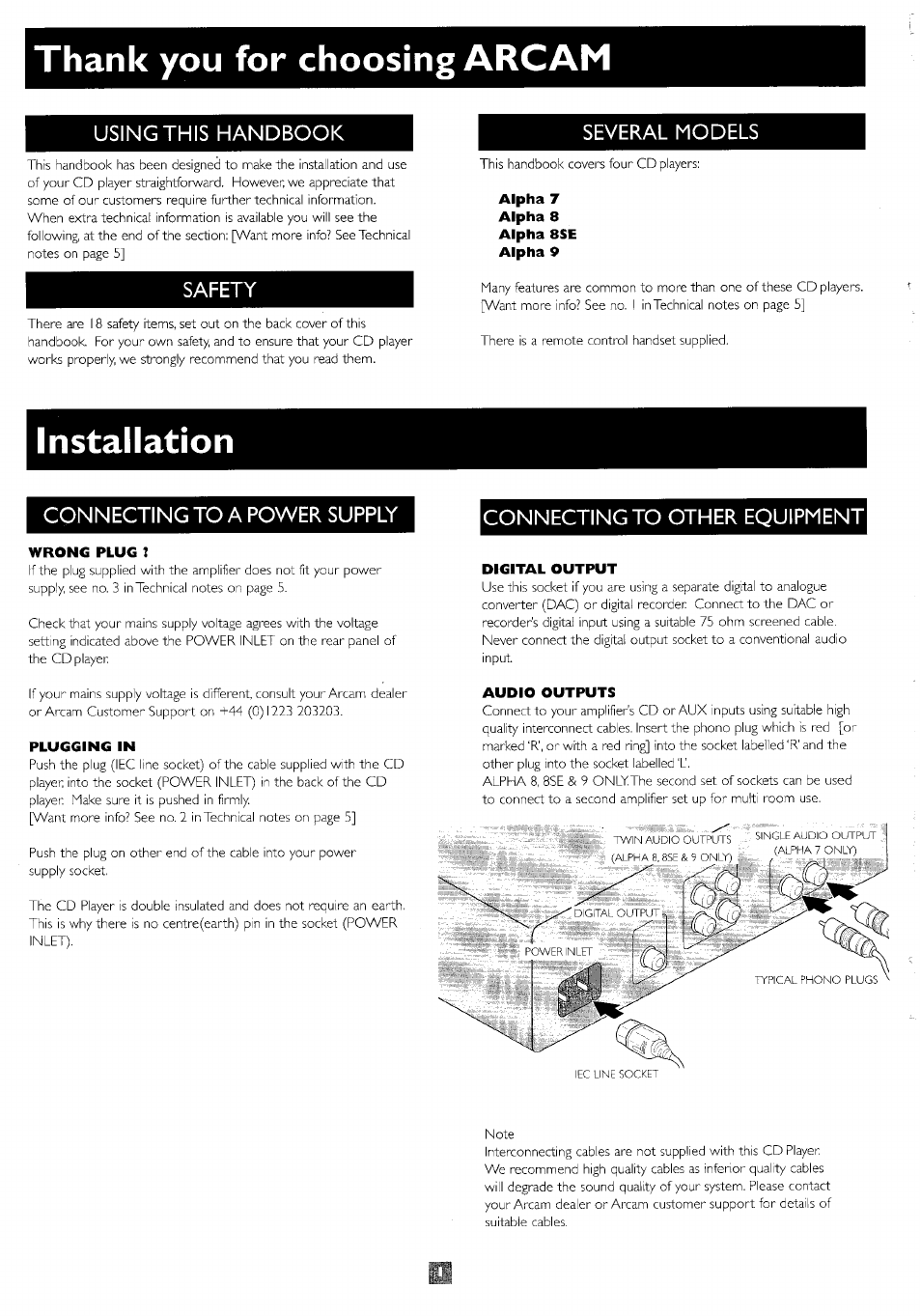 Thank you for choosing arcam, Installation, Wrong plug | Digital output, Plugging in, Audio outputs, Using this handbook, Safety, Several models, Connecting to a power supply | Arcam 9 User Manual | Page 2 / 8