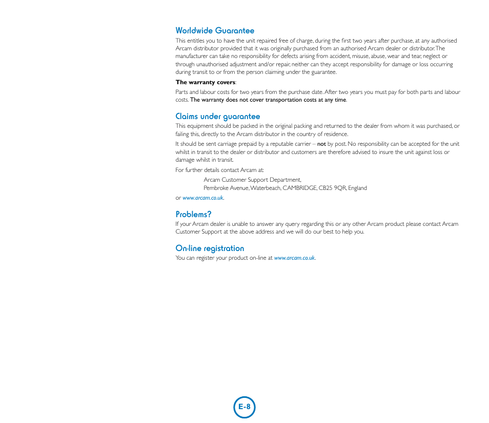 Worldwide guarantee, Claims under guarantee, Problems | On-line registration | Arcam Muso User Manual | Page 8 / 8