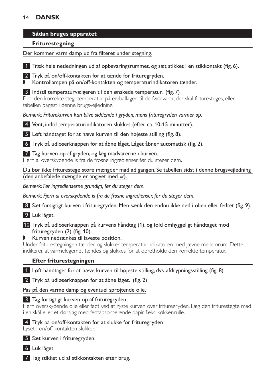 Sådan bruges apparatet, Friturestegning, Efter friturestegningen | Philips Friteuse User Manual | Page 14 / 76