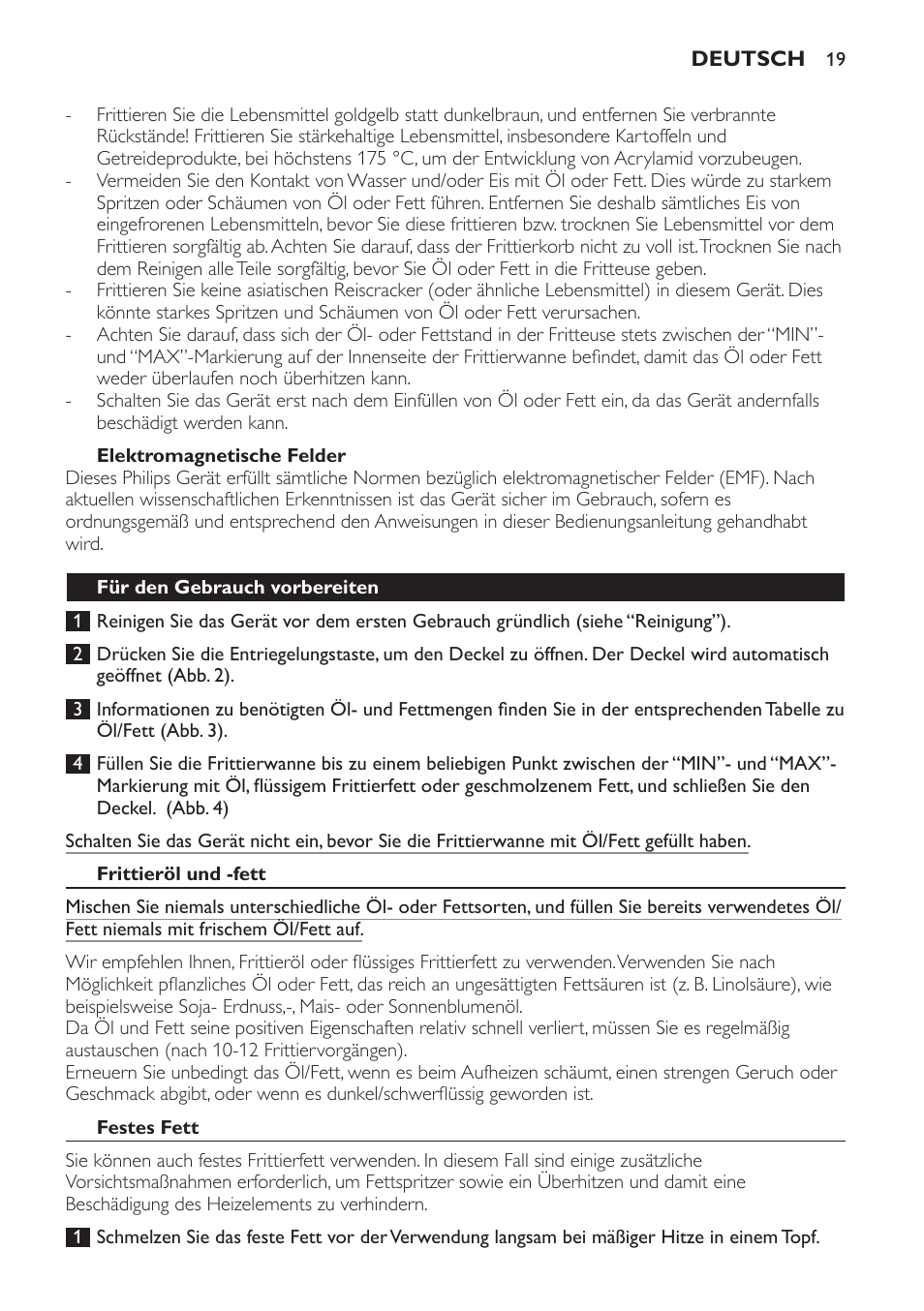 Elektromagnetische felder, Für den gebrauch vorbereiten, Frittieröl und -fett | Festes fett | Philips Friteuse User Manual | Page 19 / 76