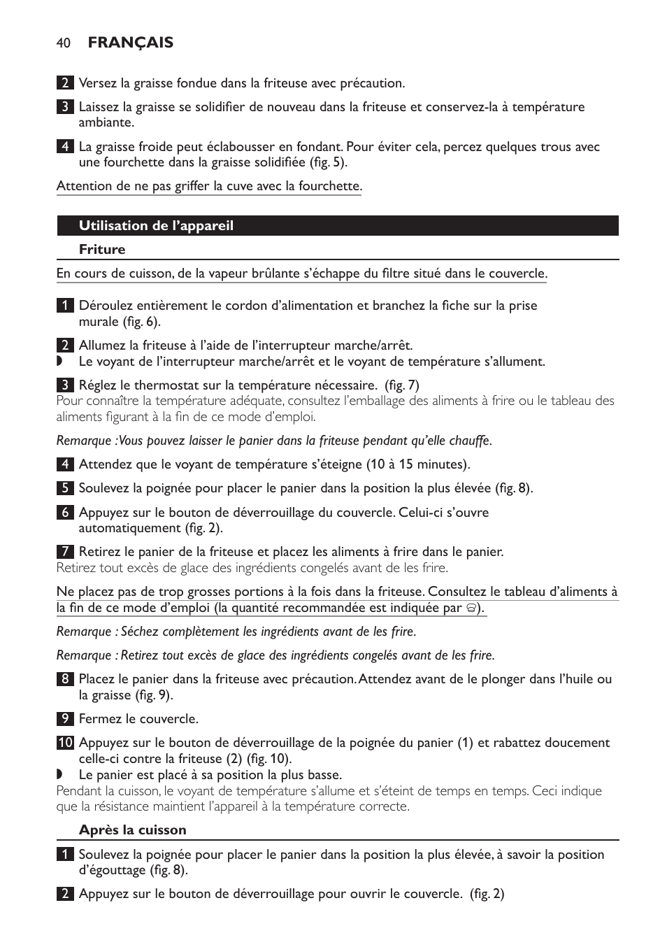 Utilisation de l’appareil, Friture, Après la cuisson | Philips Friteuse User Manual | Page 40 / 76