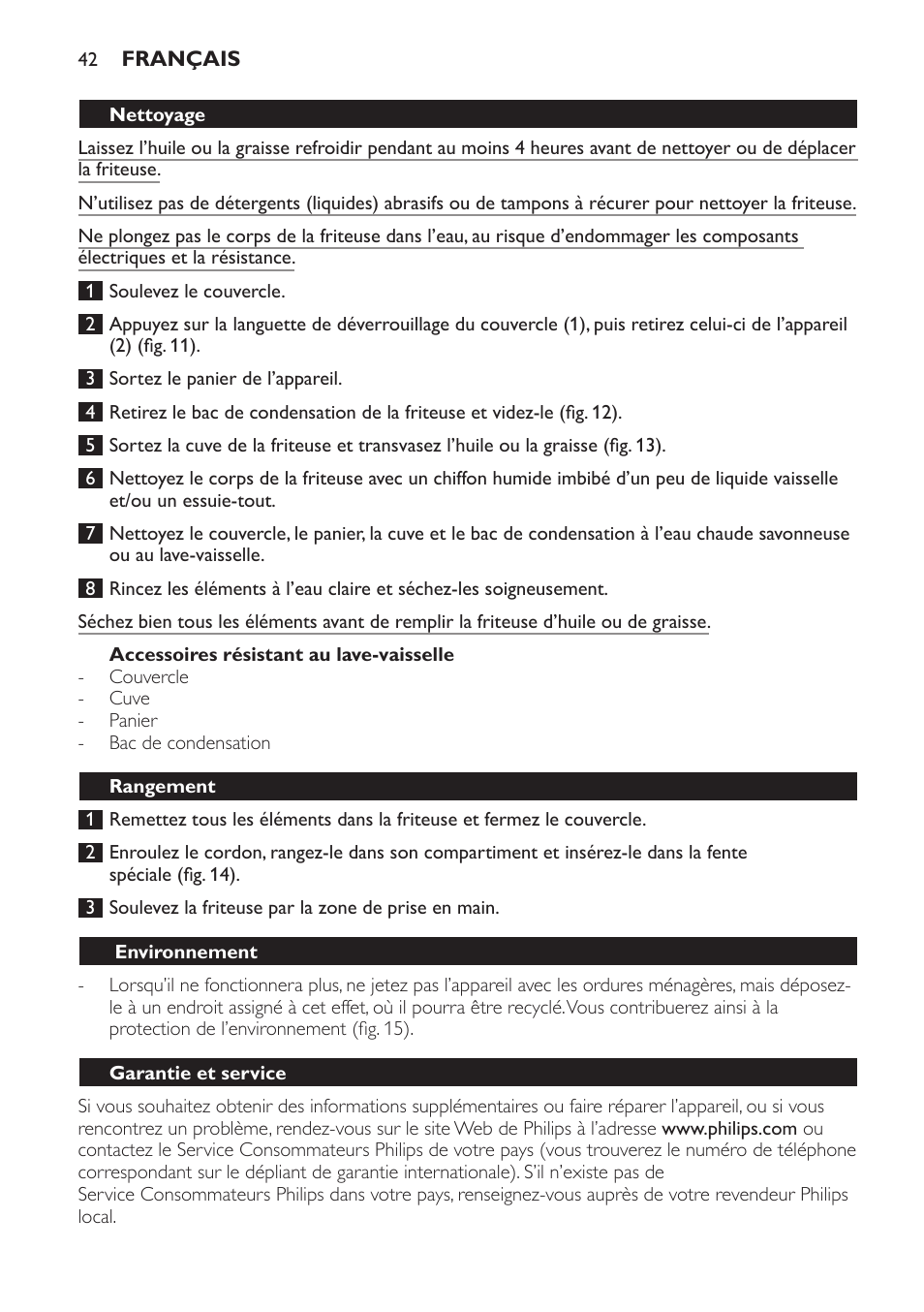 Accessoires résistant au lave-vaisselle, Nettoyage, Rangement | Environnement, Garantie et service | Philips Friteuse User Manual | Page 42 / 76