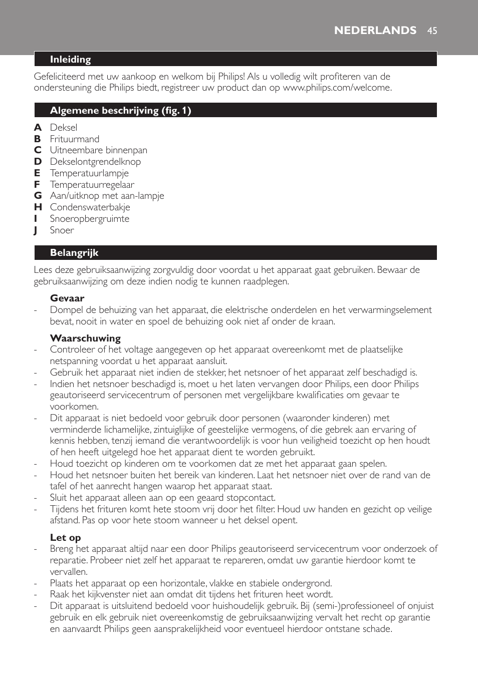 Gevaar, Waarschuwing, Let op | Nederlands, Inleiding, Algemene beschrijving (fig. 1), Belangrijk | Philips Friteuse User Manual | Page 45 / 76